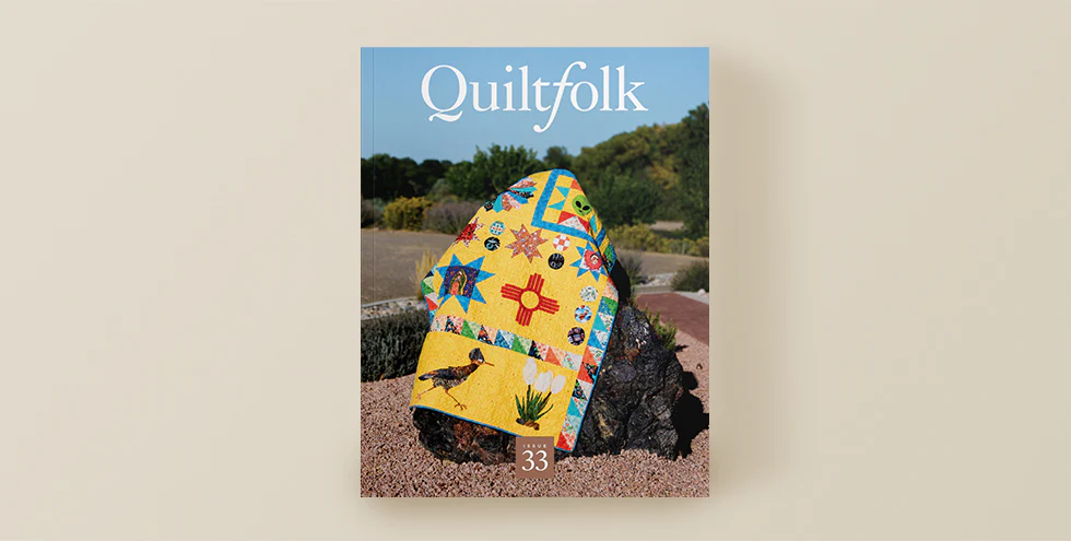 Quiltfolk - Issue 33: New Mexico