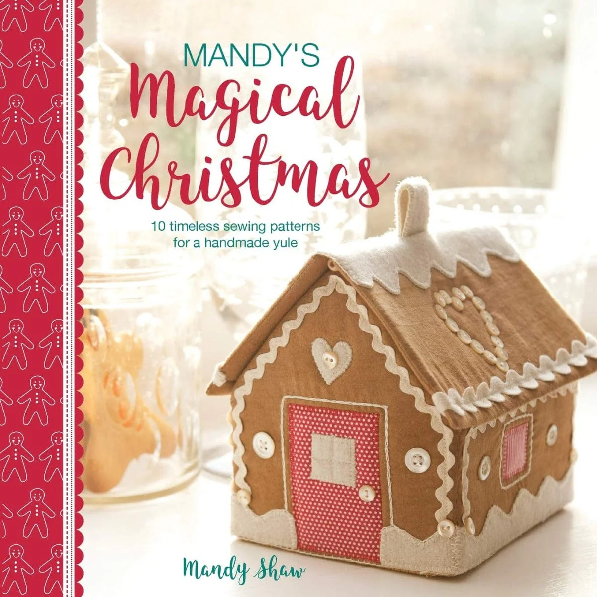 Mandy's Magical Christmas Book By Mandy Shaw